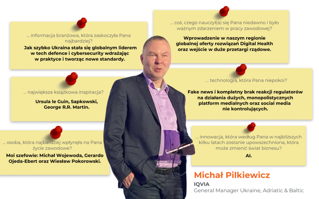 Michał Pilkiewicz – lider zmian w branży Health Care